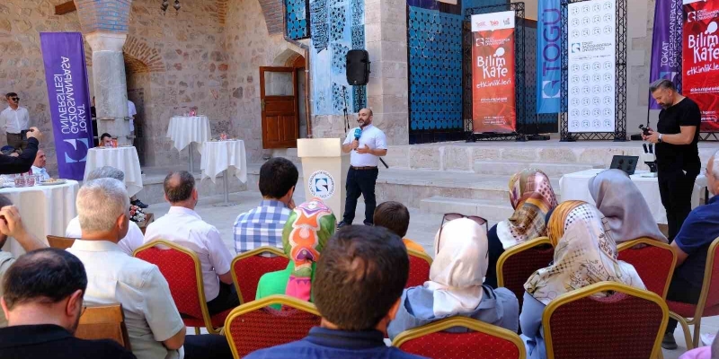 Tokat’ta kenelere karşı bilimsel farkındalık buluşması