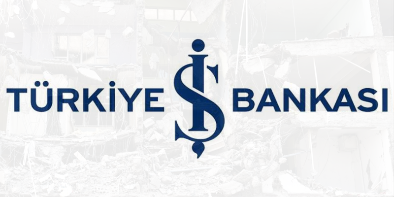 İş Bankası’ndan Deprem Bölgesine 10 Milyar TL’lik Yardım!