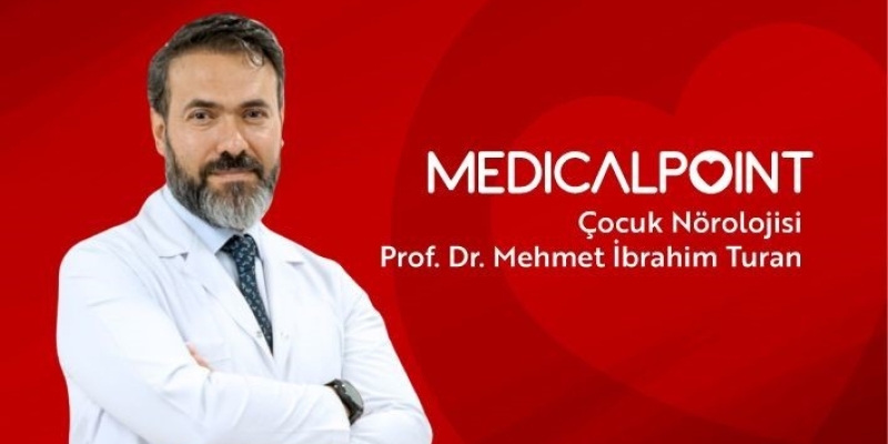 Çocuk Nörolojisi Uzmanı Prof. Dr. Turan’dan erken tanı uyarısı