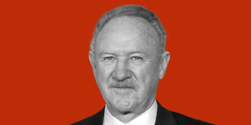 Gene Hackman'in Kalp Rahatsızlığından Öldüğü Açıklandı! Eşi Öleli 1 Hafta Olmuş